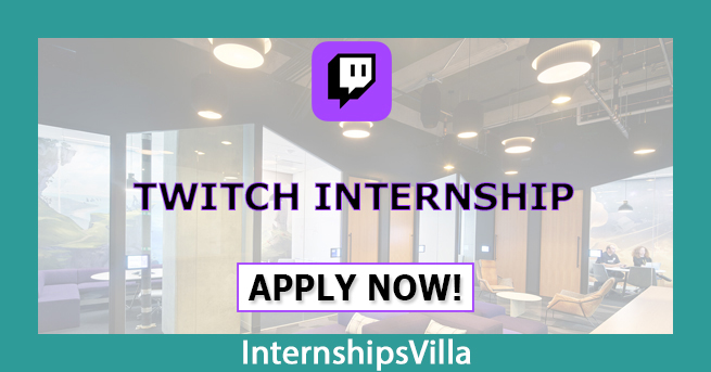 Twitch Internship